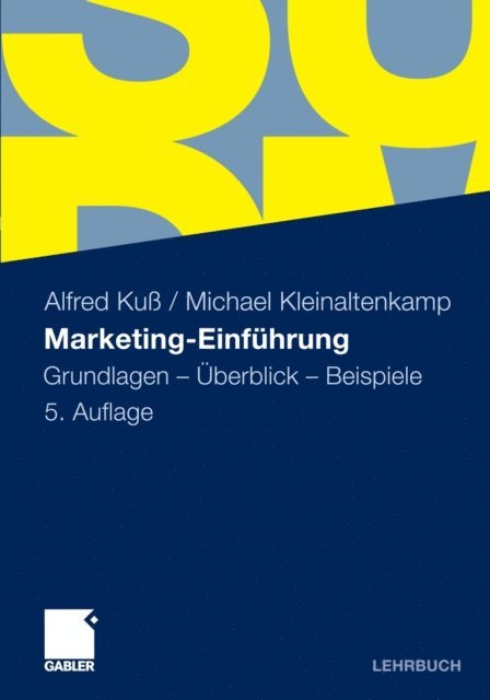 Michael Kleinaltenkamp, Alfred Ku - Marketing-Einführung, E-bok