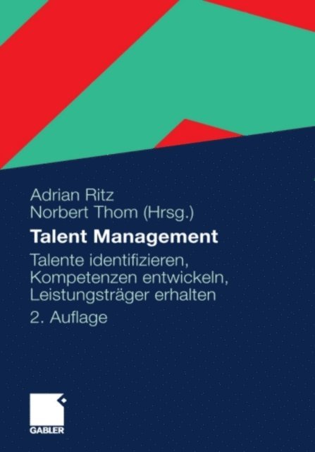 Norbert Thom, Adrian Ritz - Talent Management, E-bok