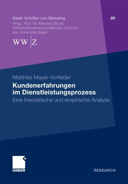 Matthias Mayer-Vorfelder - Kundenerfahrungen im Dienstleistungsprozess, E-bok