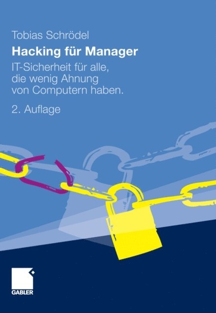 Tobias Schrodel - Hacking für Manager, E-bok
