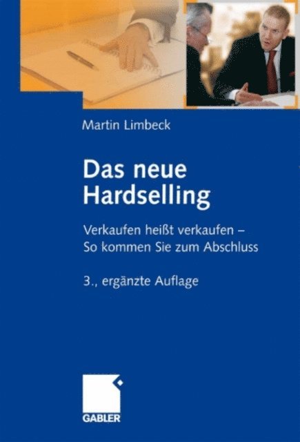 Martin Limbeck - Das neue Hardselling, E-bok