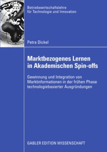 Petra Dickel - Marktbezogenes Lernen in akademischen Spin-Offs, E-bok