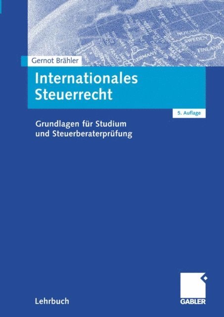 Gernot Brahler - Internationales Steuerrecht, E-bok