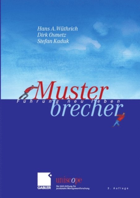 Stefan Kaduk, Dirk Osmetz, Hans A. Wuthrich - Musterbrecher, E-bok