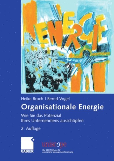 Bernd Vogel, Heike Bruch - Organisationale Energie, E-bok