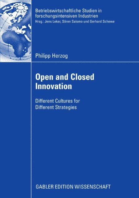 Philipp Herzog - Open and Closed Innovation, E-bok