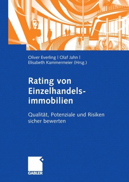 Elisabeth Kammermeier, Olaf Jahn, Oliver Everling - Rating von Einzelhandelsimmobilien, E-bok