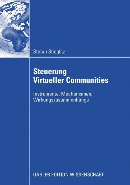 Stefan Stieglitz - Steuerung Virtueller Communities, E-bok