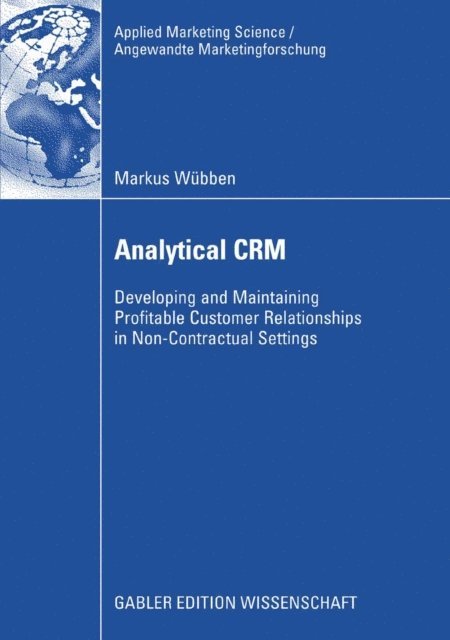 Markus Wubben - Analytical CRM, E-bok