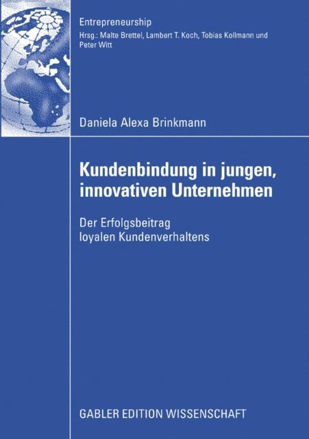 Daniela Alexa Brinkmann - Kundenbindung in jungen, innovativen Unternehmen, E-bok