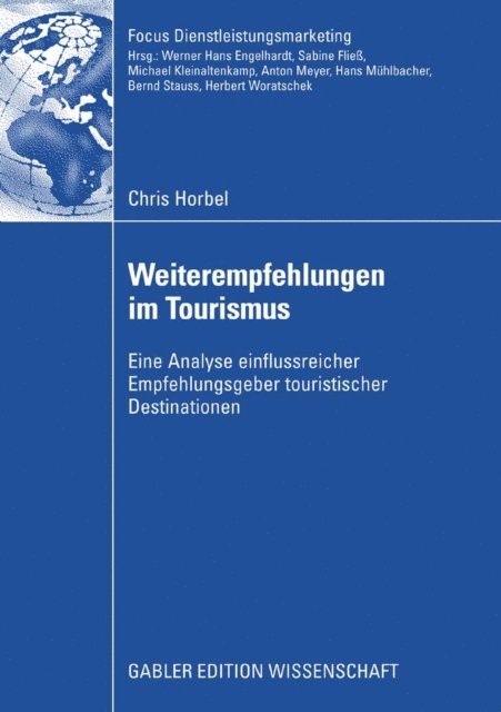 Chris Horbel - Weiterempfehlungen im Tourismus, E-bok