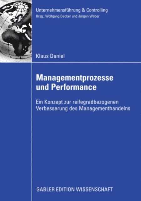 Klaus Daniel - Managementprozesse und Performance, E-bok