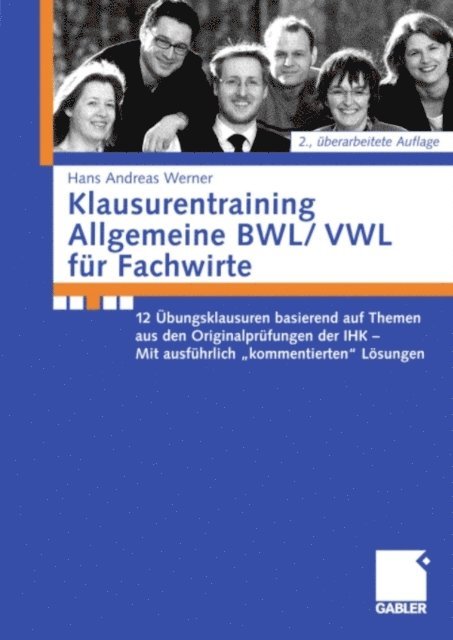 Andreas Werner - Klausurentraining Allgemeine BWL/VWL für Fachwirte, E-bok