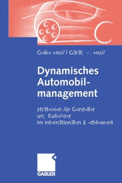 Harald Proff, Heike Proff - Dynamisches Automobilmanagement, E-bok