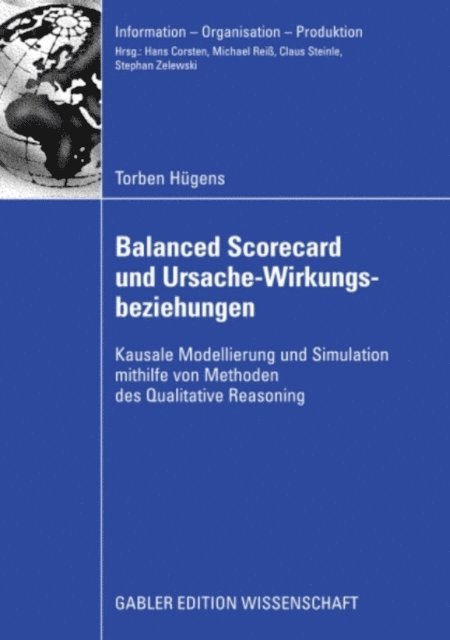 Torben Hugens - Balanced Scorecard und Ursache-Wirkungsbeziehungen, E-bok