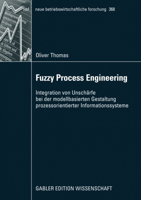 Oliver Thomas - Fuzzy Process Engineering, E-bok