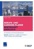 Gabler ; MLP Berufs- und Karriere-Planer Wirtschaft 2009 ; 2010