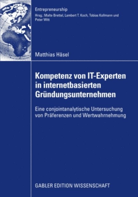 Matthias Hasel - Kompetenz von IT-Experten in internetbasierten Gründungsunternehmen, E-bok