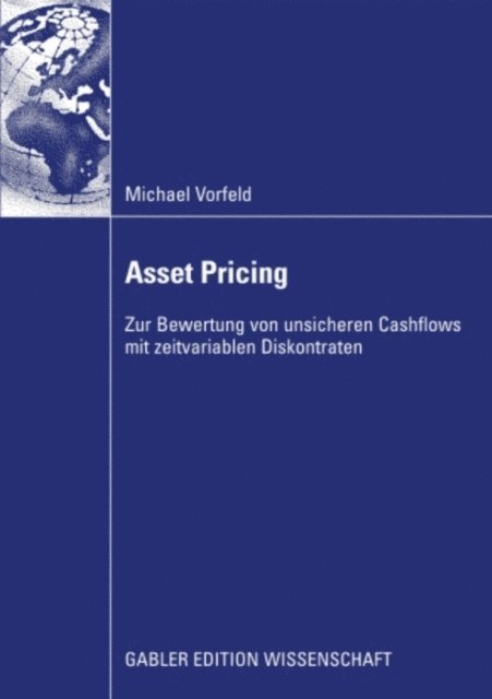 Michael Vorfeld - Asset Pricing, E-bok