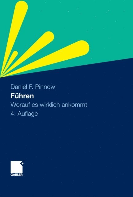 Daniel F. Pinnow - Führen, E-bok