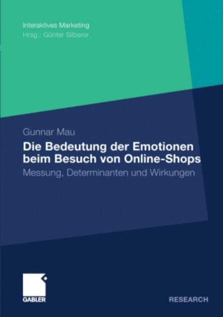 Gunnar Mau - Die Bedeutung der Emotionen beim Besuch von Online-Shops, E-bok