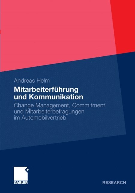Andreas Helm - Mitarbeiterführung und Kommunikation, E-bok