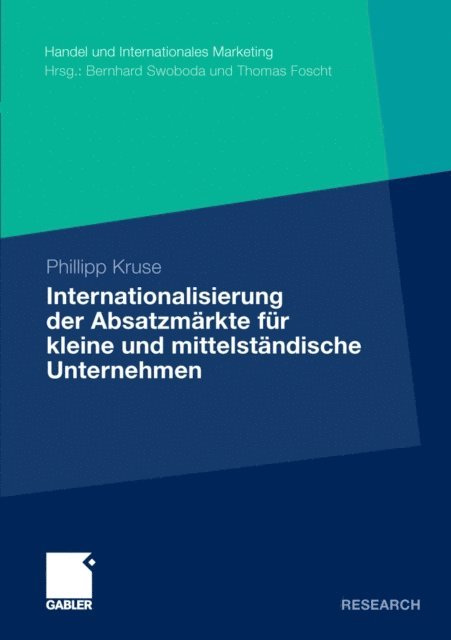 Phillipp Kruse - Internationalisierung der Absatzmärkte für kleine und mittelständische Unternehmen, E-bok