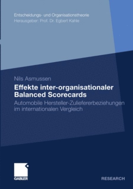Nils Asmussen - Effekte inter-organisationaler Balanced Scorecards, E-bok