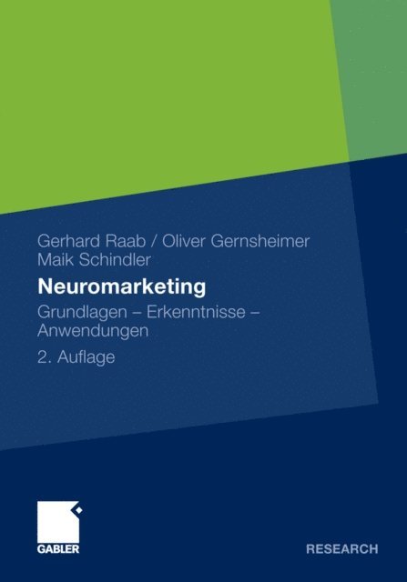 Maik Schindler, Oliver Gernsheimer, Gerhard Raab - Neuromarketing, E-bok