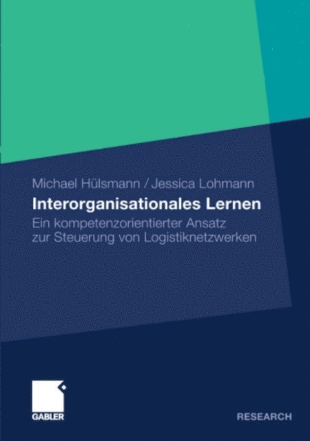 Jessica Lohmann, Michael Hulsmann - Interorganisationales Lernen, E-bok