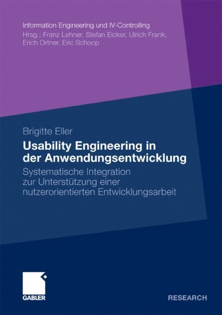 Brigitte Eller - Usability Engineering in der Anwendungsentwicklung, E-bok