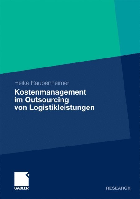 Heike Raubenheimer - Kostenmanagement im Outsourcing von Logistikleistungen, E-bok