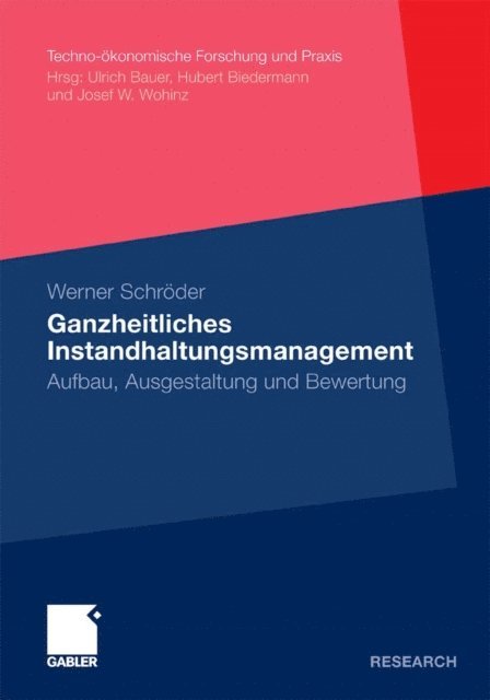 Werner Schroder - Ganzheitliches Instandhaltungsmanagement, E-bok