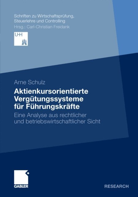 Arne Schulz - Aktienkursorientierte Vergütungssysteme für Führungskräfte, E-bok