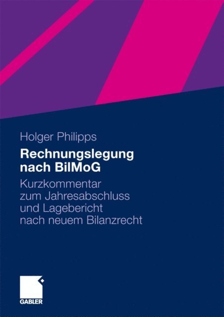 Holger Philipps - Rechnungslegung nach BilMoG, E-bok