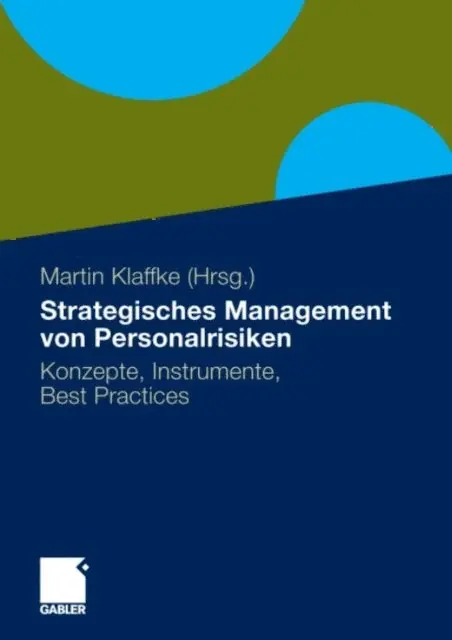 Martin Klaffke - Strategisches Management von Personalrisiken, E-bok. Tillgänglighet: Lägg i varukorg
