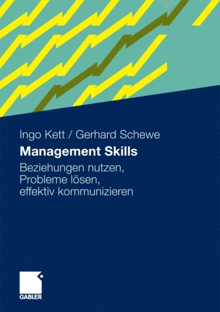 Gerhard Schewe, Ingo Kett - Management Skills, E-bok