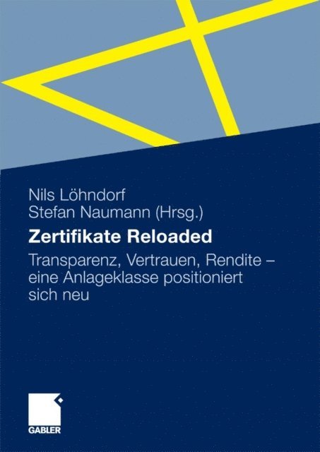 Stefan Naumann, Nils Lohndorf - Zertifikate Reloaded, E-bok