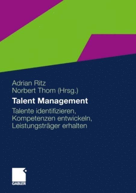 Norbert Thom, Adrian Ritz - Talent Management, E-bok