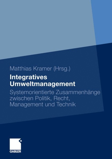 Matthias Kramer - Integratives Umweltmanagement, E-bok