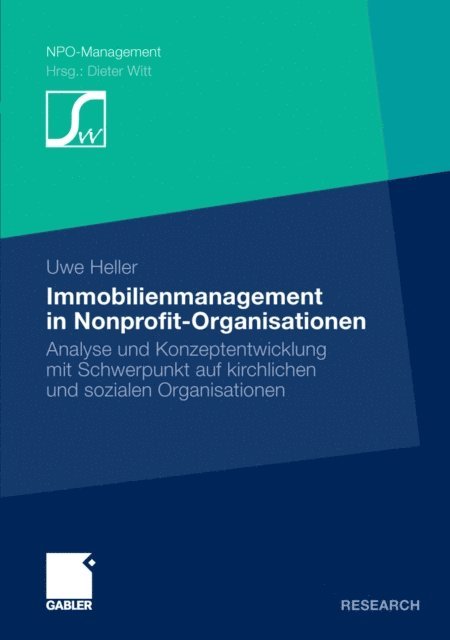 Uwe Heller - Immobilienmanagement in Nonprofit-Organisationen, E-bok