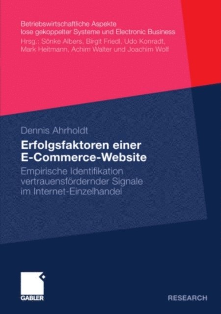 Dennis Ahrholdt - Erfolgsfaktoren einer E-Commerce-Website, E-bok