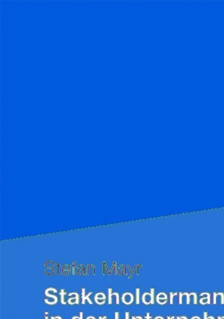 Stefan Mayr - Stakeholdermanagement in der Unternehmenskrise, E-bok