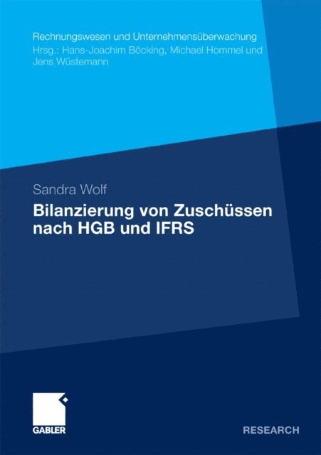 Sandra Wolf - Bilanzierung von Zuschüssen nach HGB und IFRS, E-bok