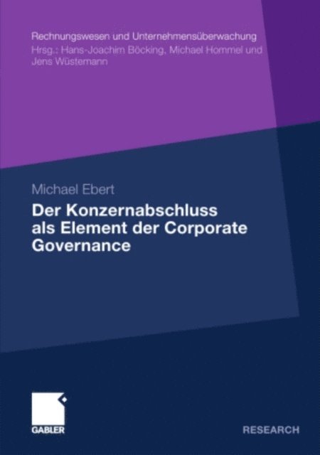 Michael Ebert - Der Konzernabschluss als Element der Corporate Governance, E-bok