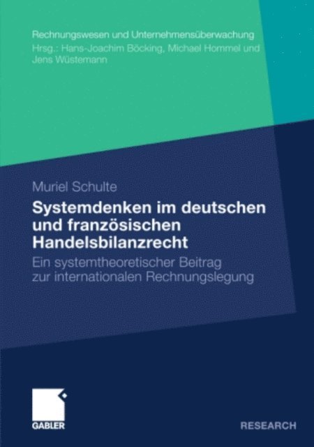Muriel Schulte - Systemdenken im deutschen und französischen Handelsrecht, E-bok