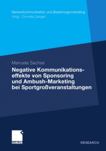 Manuela Sachse - Negative Kommunikationseffekte von Sponsoring und Ambush-Marketing bei Sportgroßveranstaltungen, E-bok