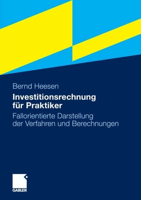 Bernd Heesen - Investitionsrechnung für Praktiker, E-bok