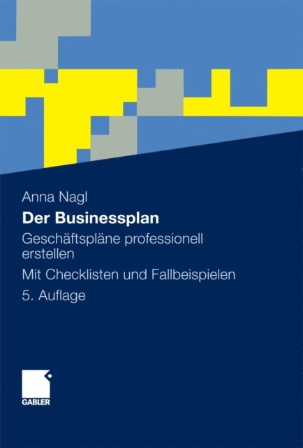 Anna Nagl - Der Businessplan, E-bok
