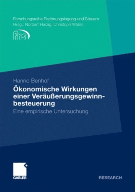 Hanno Benhof - Ökonomische Wirkungen einer Veräußerungsgewinnbesteuerung, E-bok
